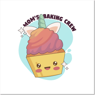 Mom's Baking Crew - Kawaii Unicorn Cupcake Posters and Art